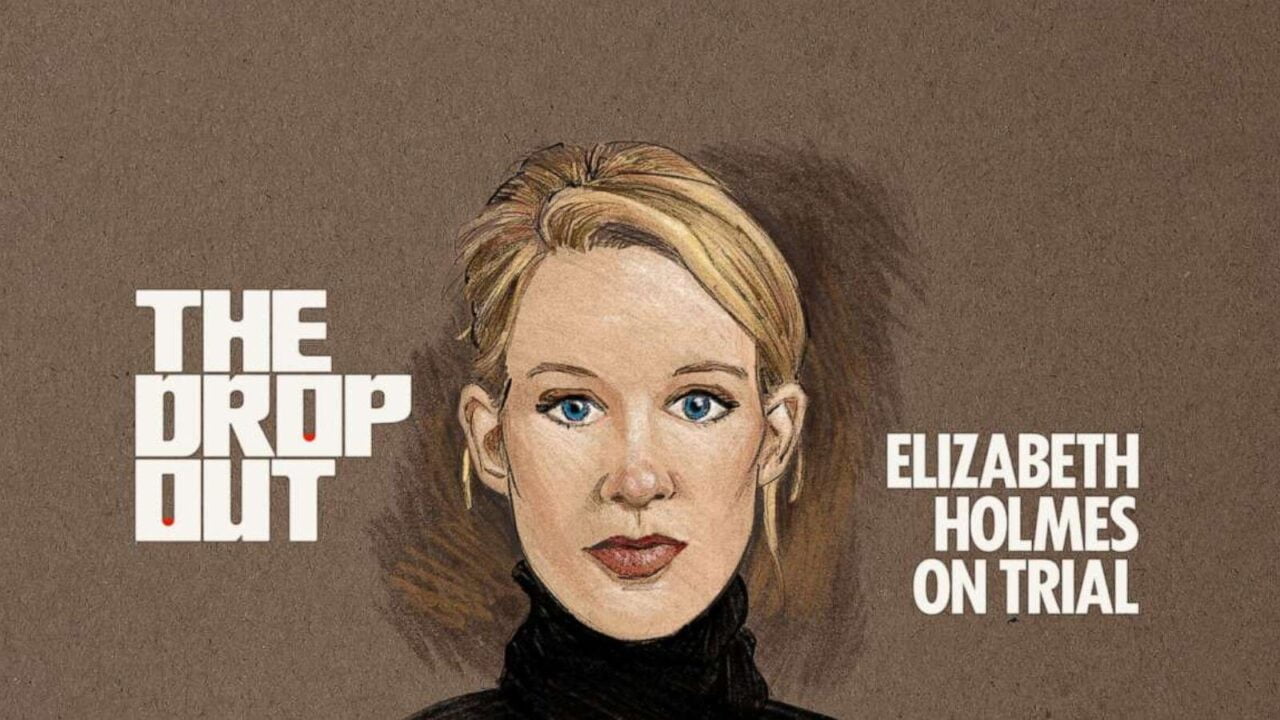Elizabeth Holmes The Drop Out